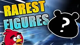 Top Ten Rarest Angry Birds Mattel Figures
