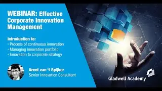 Webinar: Effective Corporate Innovation Management | Arent van 't Spijker