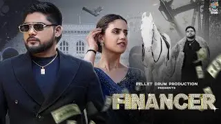 Financer Song - Bintu Pabra |PranjalDahiya |Prince Yadav |Goon |