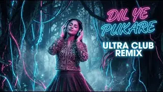 Dil Ye Pukare (Club Remix) | 60s Vibes Meet 2026 Bass