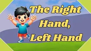 The Right Hand, Left Hand || Nursery Rhyme video || Kiddies World