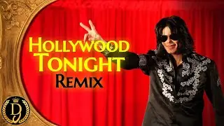 Michael Jackson - Hollywood Tonight (Original Demo Remix)