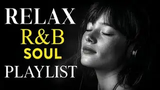 【Soulful R&B】Emotional Love Songs – Warmth, Romance & Deep Soulful Feelings 💖