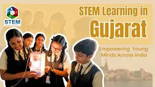 A New Way to Learn Science | Gujarat | STEM Learning | CSR Impact