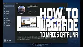 How to Upgrade to Catalina macOS 10.15 | Our Simple Tutorial