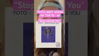 PART 10 TOTO Top 10 SONGS Stop Loving You #toto #shorts #top10 #classicrock #80smusic #jonanderson