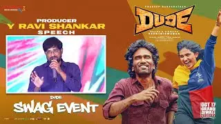 Y Ravi Shankar Speech | DUDE SWAG EVENT | Pradeep Ranganathan | Mamitha Baiju | Keerthiswaran