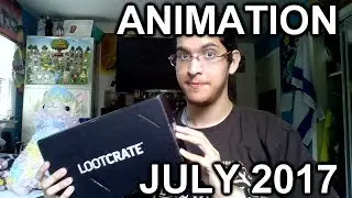 LOOT CRATE - ANIMATION - July 2017