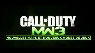 MW3 // Nouvelles maps et nouveaux modes de jeux à découvrir (EN LIVE)