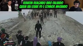 RENATIN REAGINDO BIRO FALANDO QUEM VAI LEVAR PD E CONNOR M4TANDO