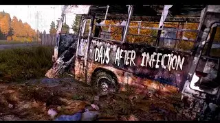 ☠ Days After Infection 0.5 ➧  DayZ & Discussion