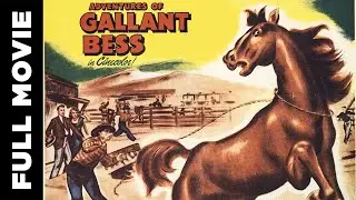 Adventures of Gallant Bess (1948) | Western English Movie | Cameron Mitchell, Audrey Long
