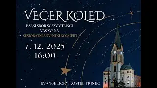 Večer koled – Wieczór kolęd 7. 12. 2025