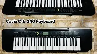 Casio CTK-240 Keyboard ( Wilsons Music Instruments Whatsapp No 03371476660 )