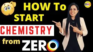 How to Start  Chemistry From Zero | CBSE BOARD EXAM 2022 Preparation | Saloni Singh |
