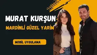 Mardinli güzel yarim | Murat Kurşun 🎶 Mobil Karaoke 🎤