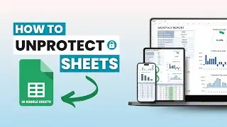 HOW TO REMOVE SHEET PROTECTION IN GOOGLE SHEETS