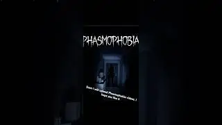New Phasmophobia Content❤️ #shorts #phasmophobia #viral #youtubeshorts #horror