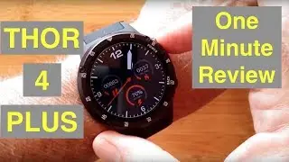 ZEBLAZE THOR 4 PLUS 4G Android 7.1.1 Always Time Display Smartwatch: One Minute Overview