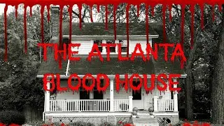 The Unsolved Mystery of the Atlanta Blood House