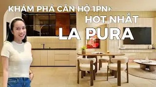 Khám Phá Căn Hộ 1PN+ Full Nội Thất “HOT NHẤT” Dự Án La Pura #lapura #maiuyenbds