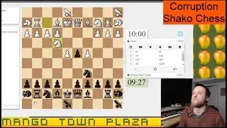 Corruption Shako Chess - Chess Variants Ep. 523