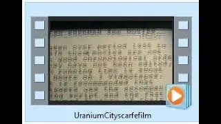 Uranium City 1955-65 short films