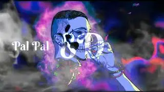 Pal Pal | 8Dsong | 8d surrounded Sound | 32D Effects | @MELOFI29 #8daudio #8dmusic #8dsongs #8d