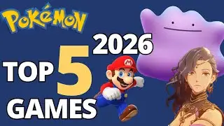 A Pok&eacute;mon Fan&rsquo;s TOP 5 Games of 2026 (Switch 2, Fire Emblem, Pokopia & More!)