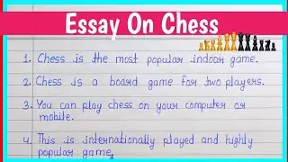 10 Lines Essay On Chess In English || Essay On Chess ||