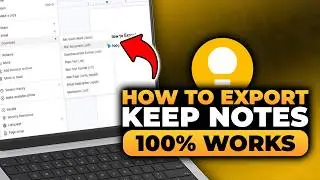 How To Export Google Keep Notes (𝟮𝟬𝟮𝟲) | 100% WORKS | NO Yapping, To The Point! | FAST & EASY