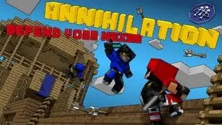 Minecraft Annihilation #27 Прорвемся
