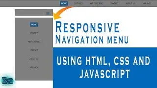 Tutorial on Responsive Navigation using HTML | CSS | JAVASCRIPT