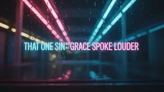 🎵That One Sin  - but grace spoke louder  ( Hiphop Gospel Fusion 2025)