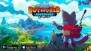 Botworld Adventure - iOS/Android Gameplay