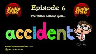 Radio Spag Episode 6 - The 'Better Letters' spell accident.