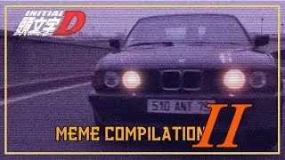 Initial D Meme Compilation II REUPLOAD
