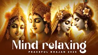 #Mind Relaxing LOFI- 2026 Lofi Version - Radha Rani Bhajan ⁨@RadhasPeacefulLofi⁩