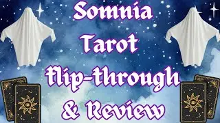 🌙 Somnia Tarot Flip Through & First Impressions 🌙