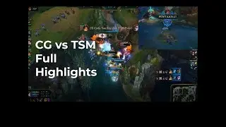 TSM vs CG All Games Full Highlights