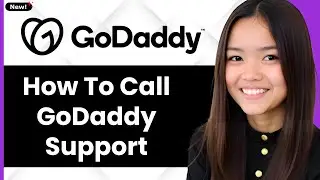 How to Call GoDaddy Support 2026 (Step By Step)