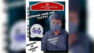 VIT MCA 2021 Result out  (vitmee)  //admission criteria // eligibility// campus choice