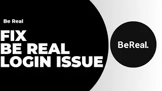 How To Fix BeReal Login Issue !! Fix BeReal App Not Working on Your Iphone !! BeReal