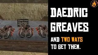 How to Get: Daedric Greaves - Walkthrough (TES III Morrowind)