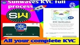 Sunwaves KYC full process ✅ start mining complete KYC #icenetwork