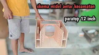 Skema box paratop 12 inch versi minimalis.Midel antar kecamatan