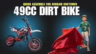 ⏳ Quick Assemble Video - Super 49cc Dirt Bike (2 Stroke Petrol Engine Bike) Customer From Dehgam