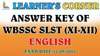 ANSWER KEY OF WBSSC SLST (XI-XII) ENGLISH 2025 #wbssc2025