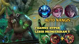 THAMUZ DIKASIH HYPER MUSUH AUTO NANGIS ‼️ GAMEPLAY TOP GLOBAL THAMUZ - MLBB