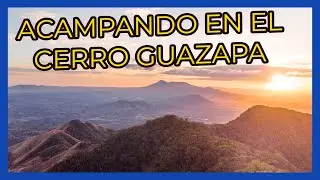Amaneciendo en la CIMA del Cerro de Guazapa - Experiencia Completa!